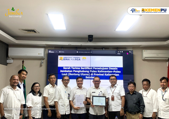 Penyerahan Sertifikat Desain Jembatan Penghubung Pulau Kalimantan–Pulau Laut Tandai Kesiapan Tahap Konstruksi