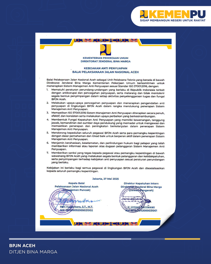 Kebijakan Anti Penyuapan BPJN Aceh Tahun 2025