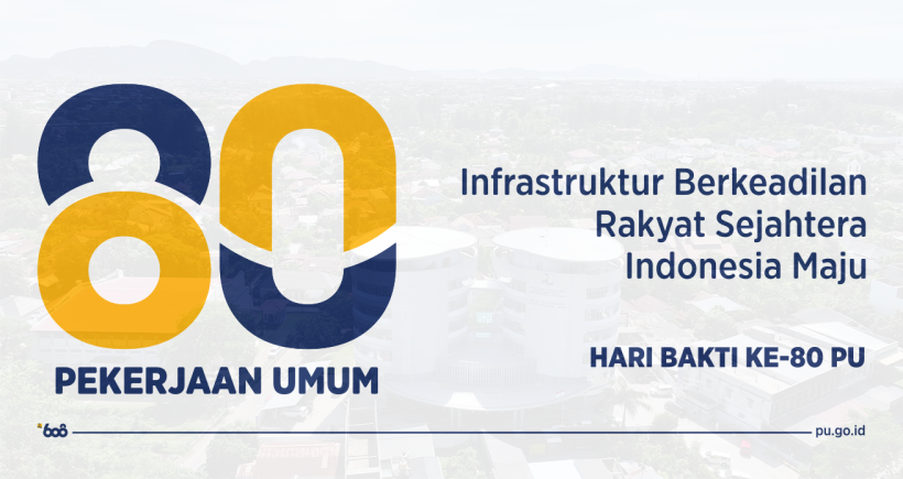 Memperingati Hari Bakti PU Ke 80