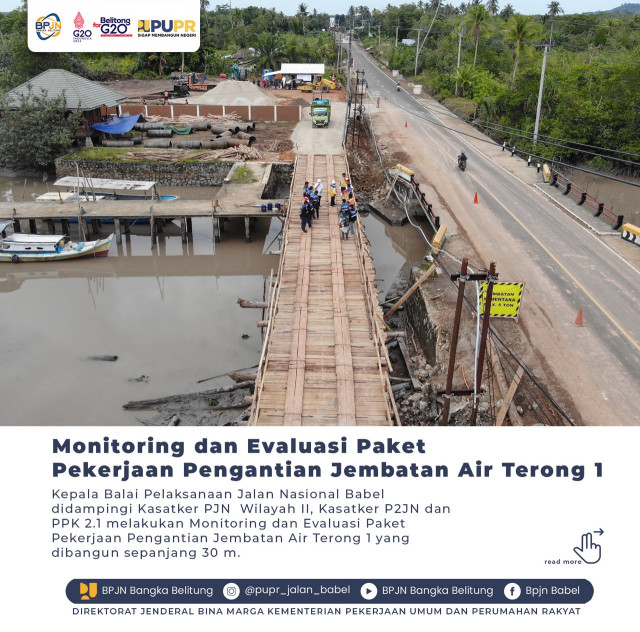 MONITORING DAN EVALUASI PAKET PEKERJAAN PENGANTIAN JEMBATAN AIR TERONG 1