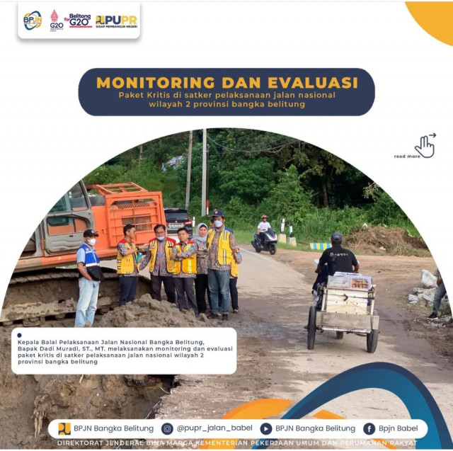 MONITORING DAN EVALUASI PAKET KRITIS DI SATKER PELAKSANAAN JALAN NASIONAL WILAYAH 2 PROVINSI BANGKA BELITUNG