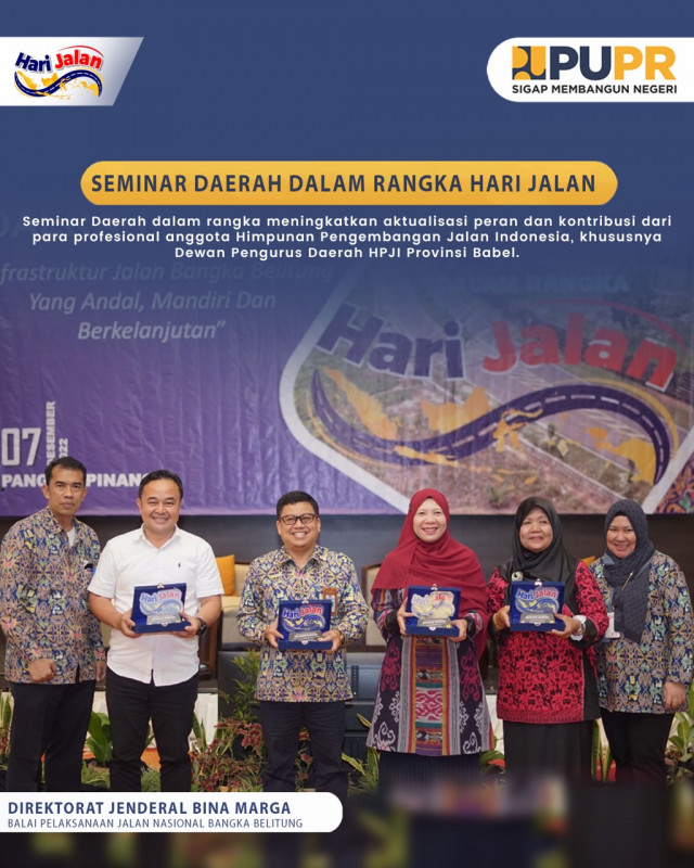 SEMINAR DAERAH DALAM RANGKA HARI JALAN NASIONAL