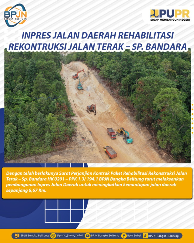 REHABILITASI REKONTRUKSI JALAN TERAK -SIMPANG BANDARA