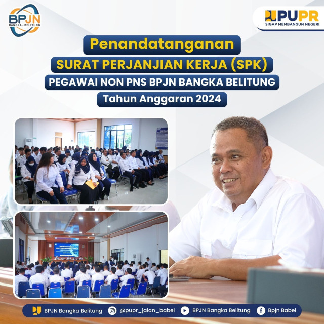 Tanda tangan surat perjanjian kerja (SPK)pegawai non ASN bpjn babel