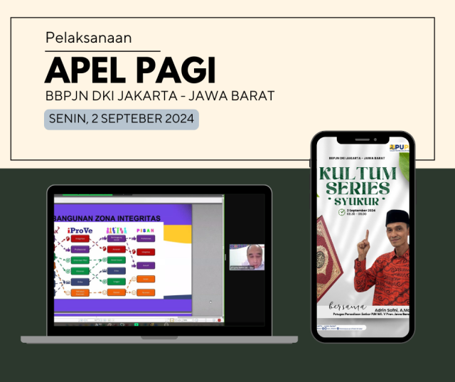 Apel Pagi: ZI dan SMAP Jadi Kunci Konsistensi Mencapai Progres Pekerjaan di BBPJN DKI Jakarta - Jawa Barat