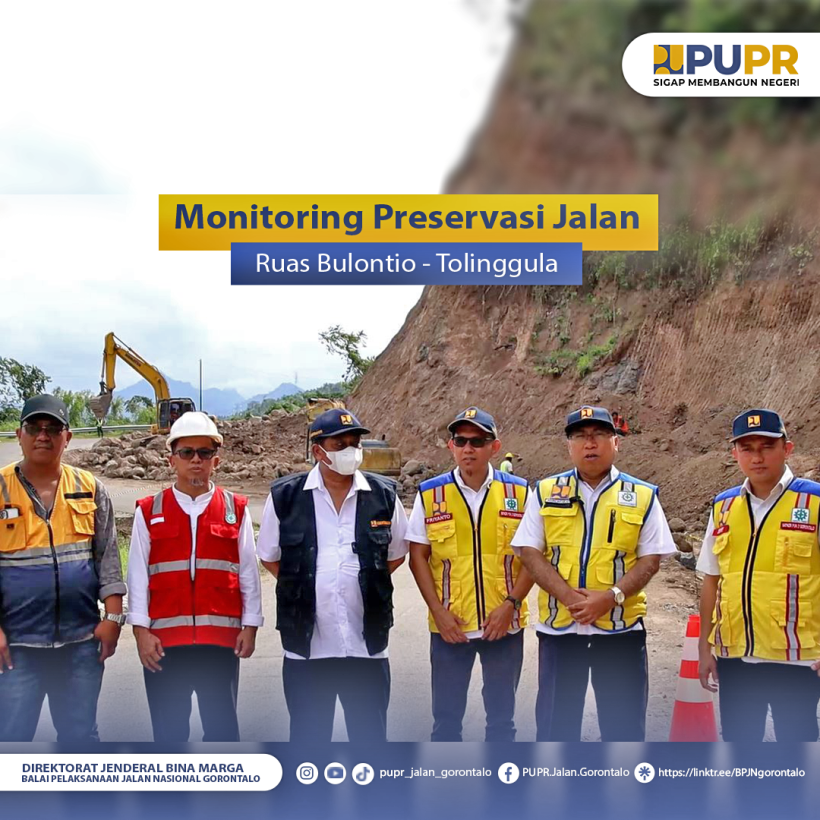 Monitoring Preservasi Jalan Ruas Bulontio-Tolinggula-Desa Cempaka Putih