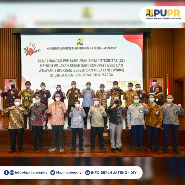 Tingkatkan Tata Kelola dan Cegah Korupsi, Kementerian PUPR Canangkan Zona Integritas di 12 Unit Kerja Ditjen Bina Marga