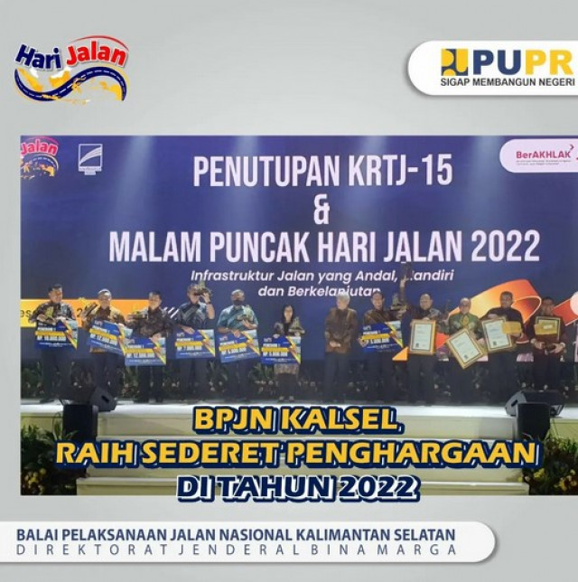 BPJN Kalsel Raih Sederet Penghargaan Di Tahun 2022