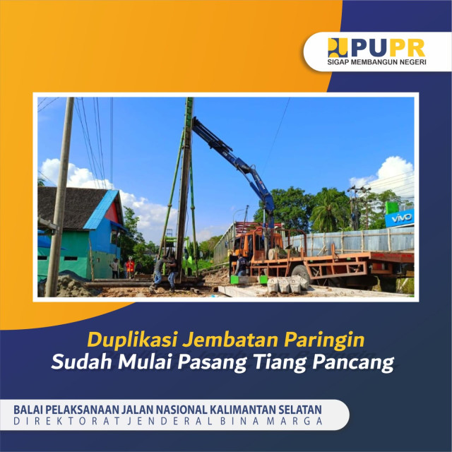 Pekerjaan Duplikasi Jembatan Paringin