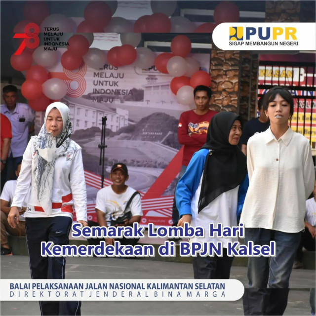 Semarak Lomba Hari Kemerdekaan RI ke-78 di BPJN Kalsel