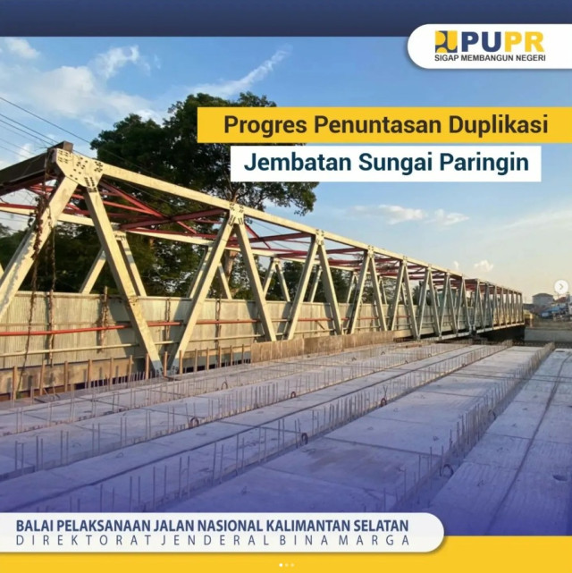 Progres Penuntasan Duplikasi Jembatan Paringin