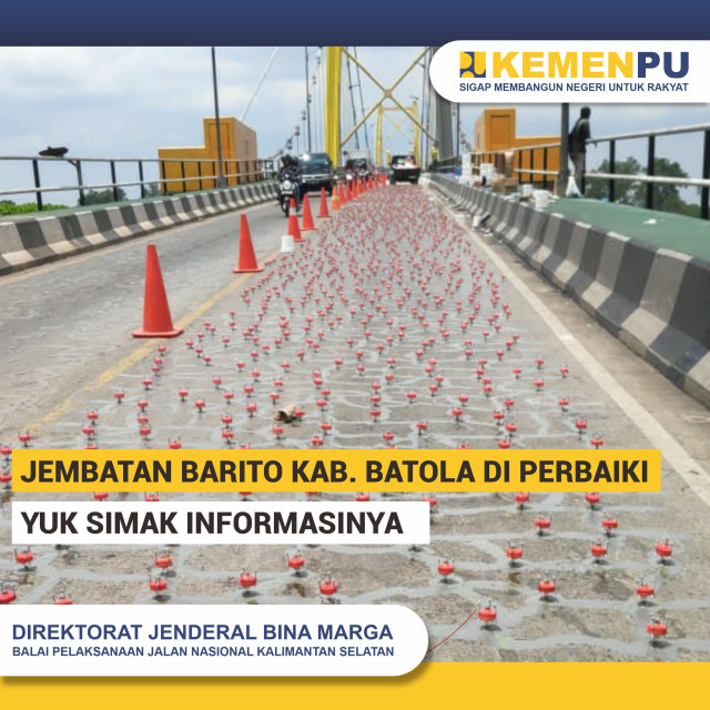 Jembatan Barito Kab. Batola Diperbaiki