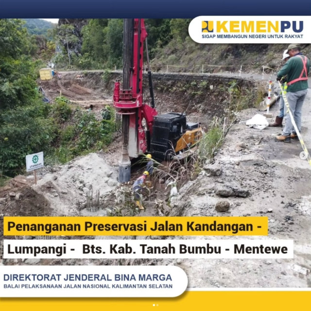 Preservasi Jalan Kandangan - Lumpangi - Bts. Kab. Tanah Bumbu - Mentewe (Lanjutan 4)