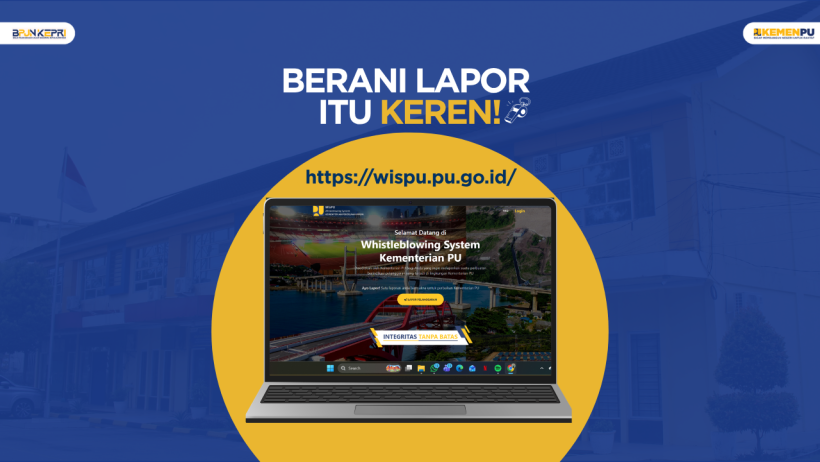 Wujudkan Kementerian PU yang Bersih dan Berintegritas