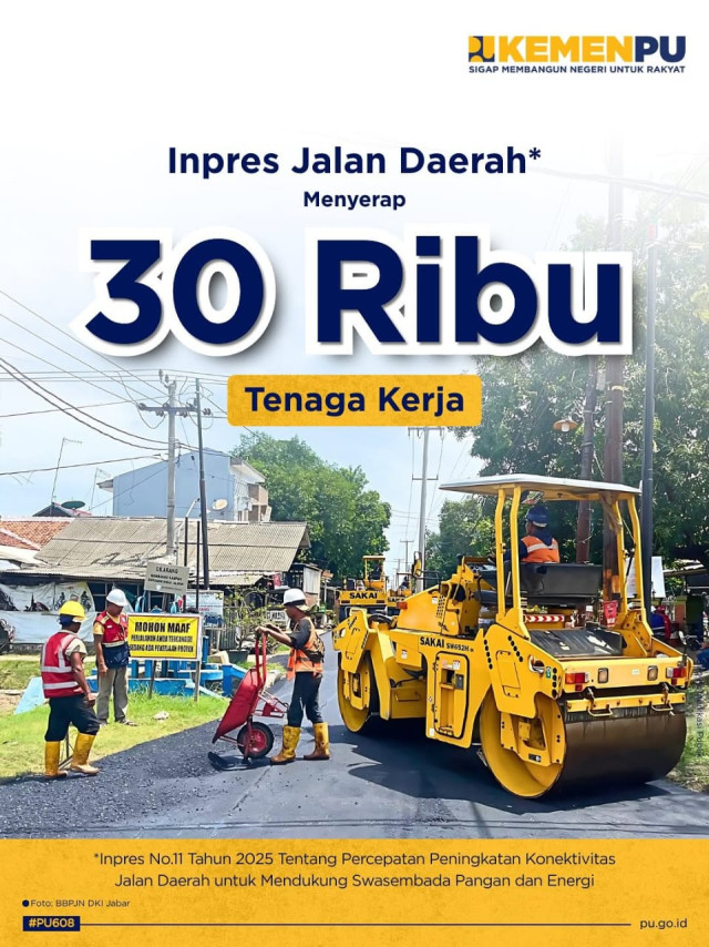 Inpres Jalan Daerah Menyerap 30 Ribu Tenaga Kerja Inpres Jalan Daerah Menyerap 30 Ribu Tenaga Kerja