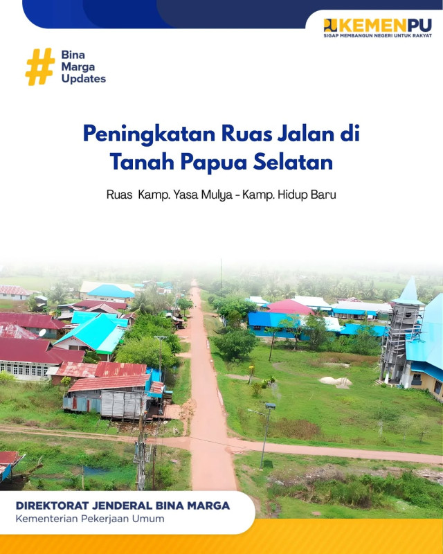 Peningkatan Ruas Jalan di Tanah Papua Selatan