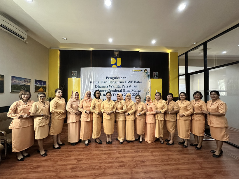 Pengukuhan Ketua Dan Pengurus Dharma Wanita Persatuan Direktorat Jenderal Bina Marga