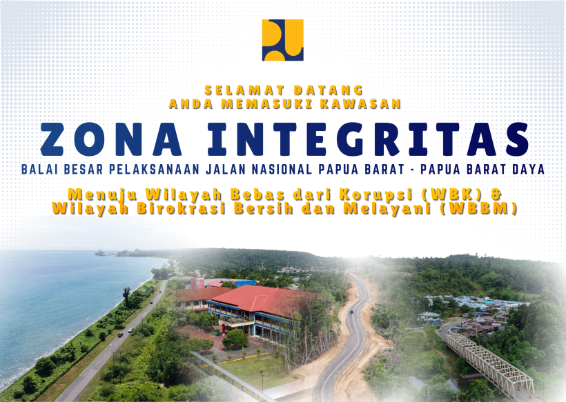 ZONA INTEGRITAS BBPJN PAPUA BARAT