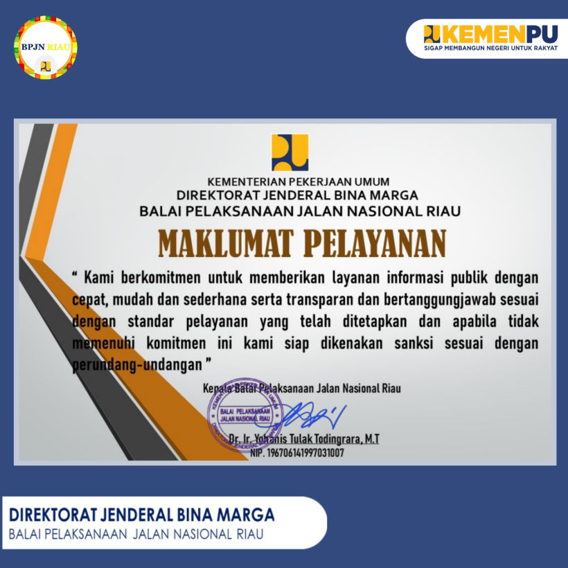 Standar Maklumat Pelayanan BPJN Riau 2025