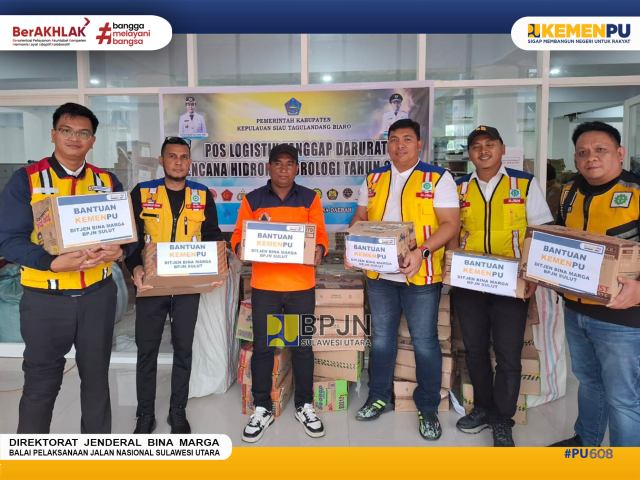 Kementerian Pekerjaan Umum (PU) Laksanakan Penyaluran Bantuan Kemanusiaan Kepada Warga Berdampak Bencana Banjir Bandang SITARO