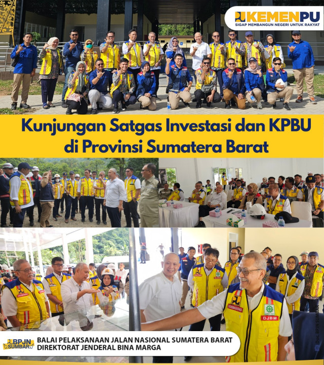 Satgas Investasi dan KPBU Kementerian PU Tinjau Progres Infrastruktur Strategis di Sumatera Barat