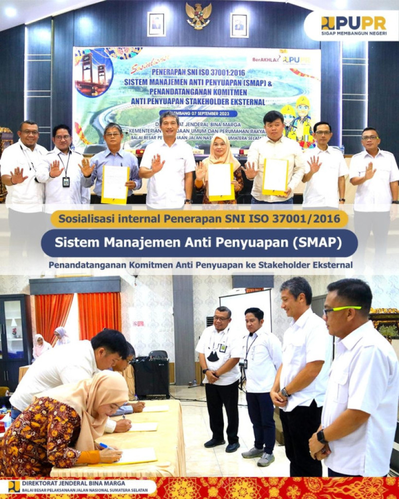 BBPJN Sumatera Selatan berkomitmen dalam menerapkan Sistem Manajemen Anti Penyuapan (SMAP)