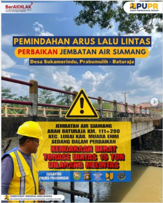 Pemindahan Arus Lalu Lintas Perbaikan Jembatan Air Siamang