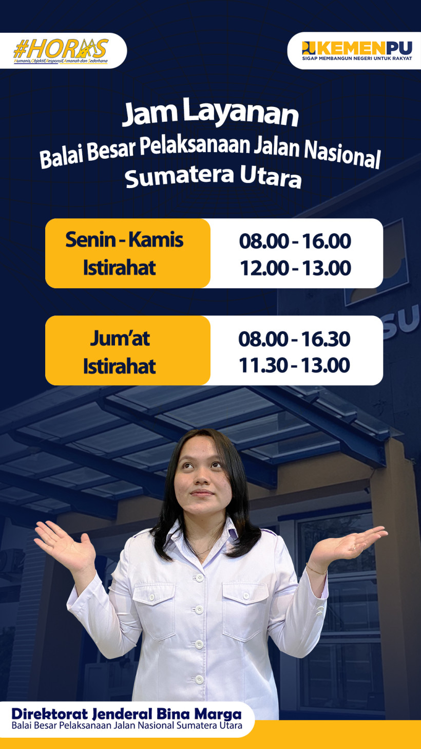 Jam Pelayanan Publik BBPJN Sumatera Utara