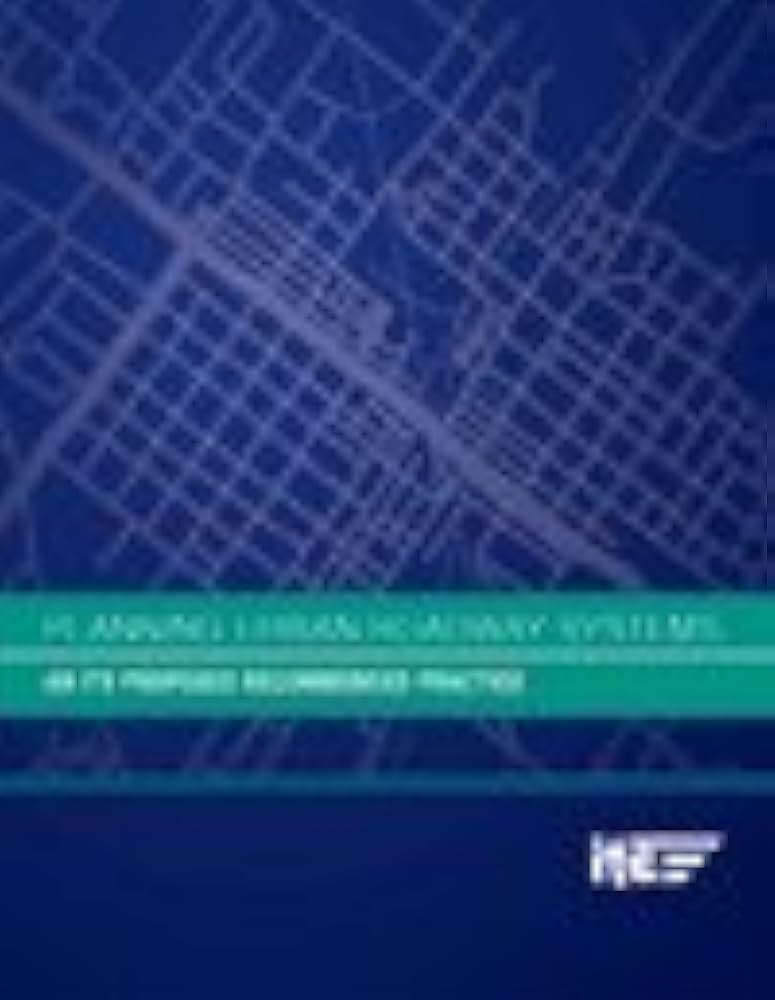 Planning Urban Roadway Systems An ITE Propsed Recommendation Practice