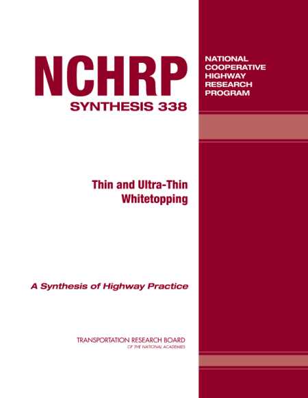 NCHRP Syn 338 Thin and Ultra-Thin Whitetopping