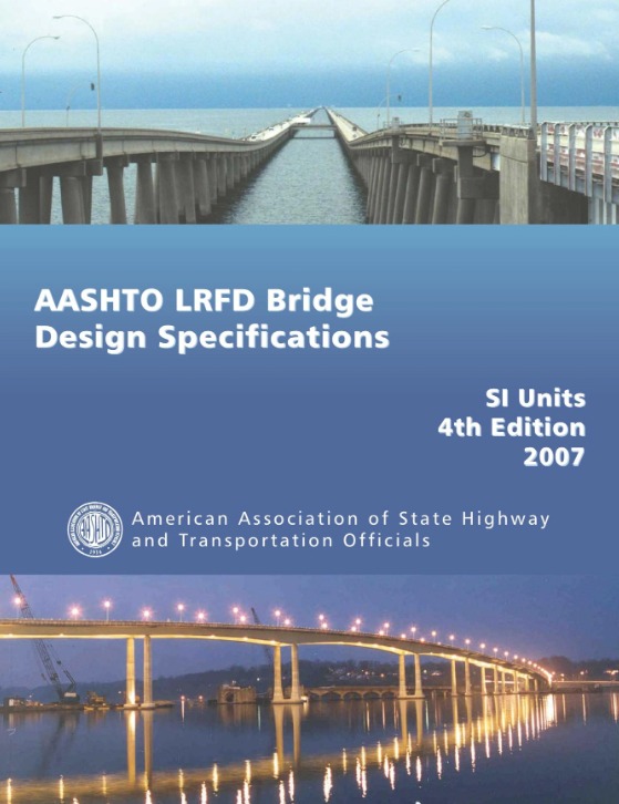 AASHTO LRFD Bridge Design Specification (Section 5: Concrete Structures)