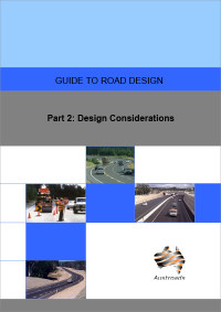 Image of Guide to Road Design Part 2: Design Considerations