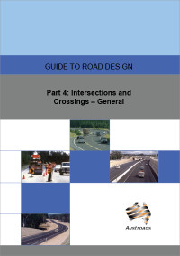 Image of Guide To Road Design Part 4: Intersections and Crossings General