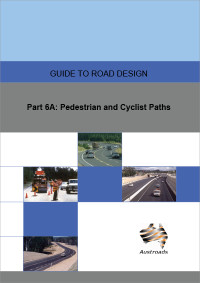 Image of Guide to Road Design Part 6A: Pedestrian and Cyclist Paths
