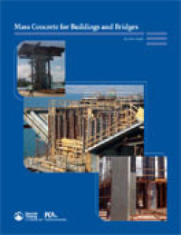 Image of PCA:  Mass Concrete for Buildings and Bridges