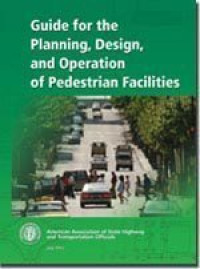 Image of Guide for the Design Planning, Design, and Operation of Pedestrian Facilities