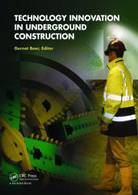 Image of Technology Innovation in Underground Construction