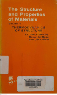 Image of The Structure and Properties of Materials: volume II Thermodynamics of Structure