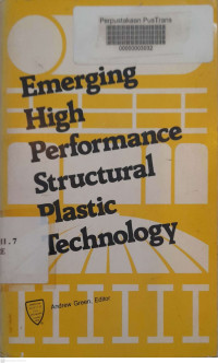 Image of Emerging High Performance Structural Plastic Technology