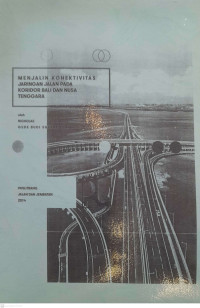 Image of Menjalin Konektivitas Jaringan Jalan pada Koridor Bali dan Nusa Tenggara