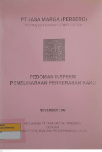 Image of PEDOMAN INSPEKSI PEMELIHARAAN PERKERASAN KAKU