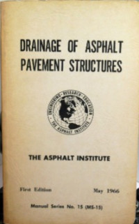 Image of MS-15 Drainage of Asphalt Pavement Structures