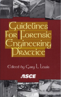Image of Guidelines For Forensic Engineering Pactice