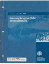 Image of AASHTO Guide For Commonly Recognized (CoRe) Structural Elements
