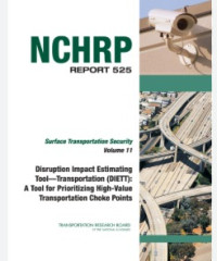 Image of Disruption Impact Estimating Tool - Transportation (DIETT): A Tool For Prioritizing High Value Transportation Choke Points