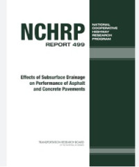 Image of Effects of Subsurface Drainage on Performance of Asphalt and Concrete Pavements