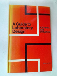 Image of A  Guide To Laboratory Design