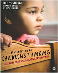 Image of The Development of Children's Thinking: Its Social And Communicative Foundations