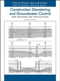 Image of CONSTRUCTION DEWATERING AND GROUNDWATER CONTROL: New Methods and Applications
