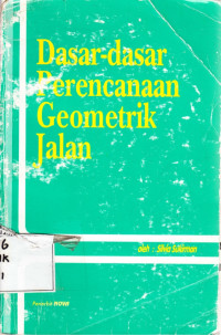Image of Dasar-Dasar Perencanaan Geometrik Jalan